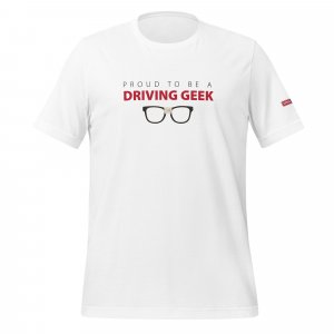 Proud To Be A Driving Geek Tee
